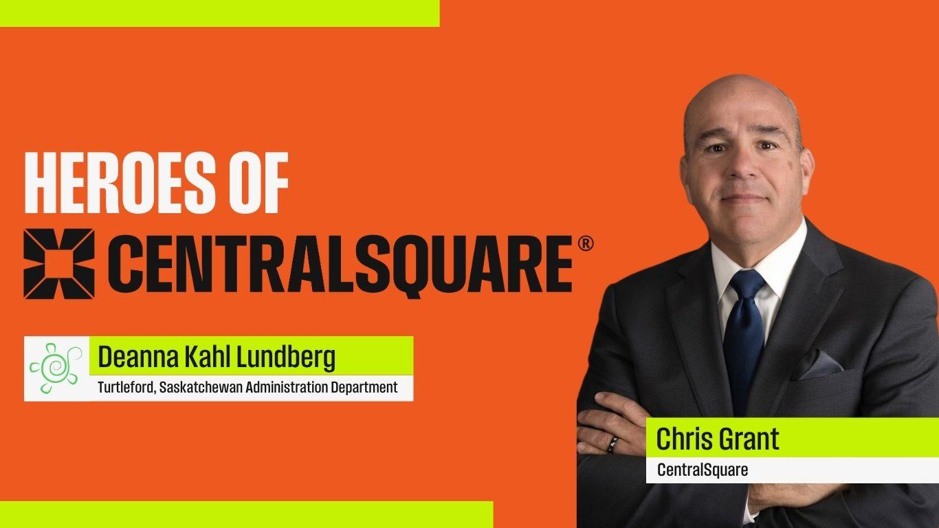 Heroes of CentralSquare: Deanna Kahl Lundberg, Turtleford, Saskatchewan and Chris Grant of CentralSquare